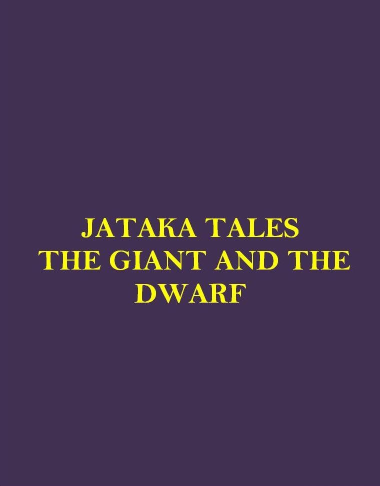 Jataka Tales - The Giant and The Dwarf